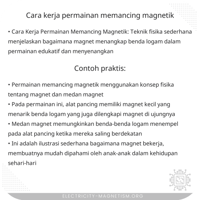 Cara Kerja Permainan Memancing Magnetik