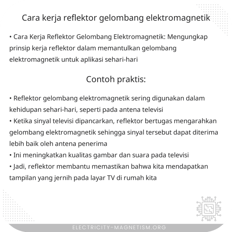 Cara Kerja Reflektor Gelombang Elektromagnetik