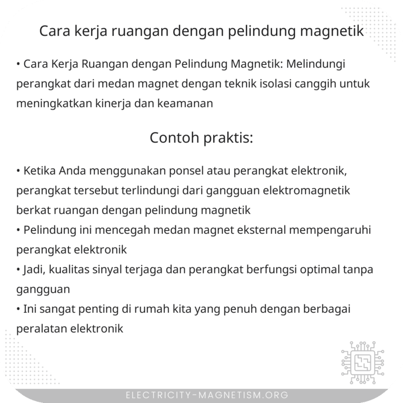 Cara Kerja Ruangan dengan Pelindung Magnetik