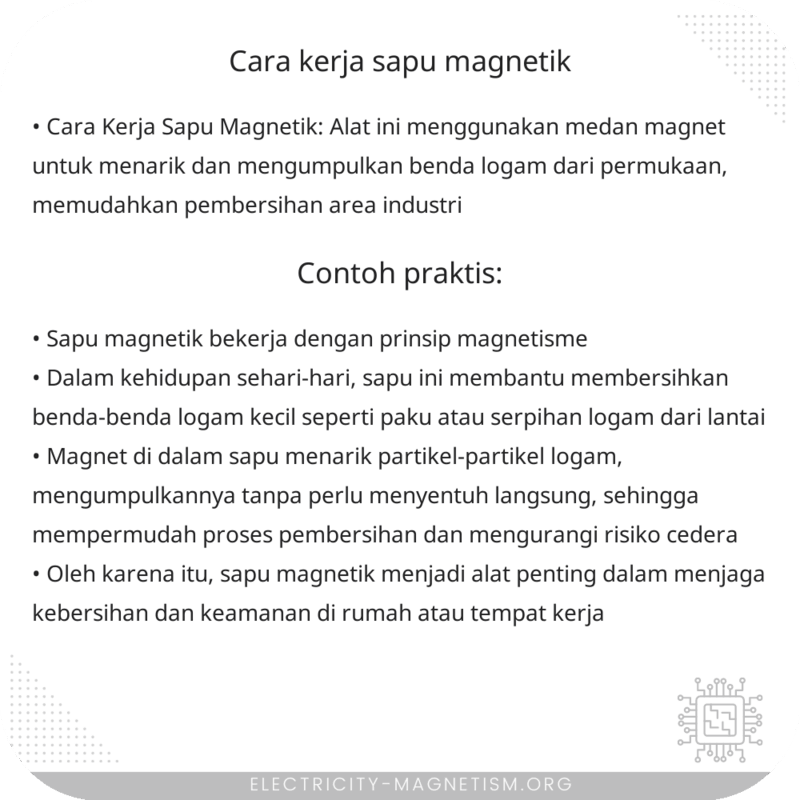 Cara Kerja Sapu Magnetik