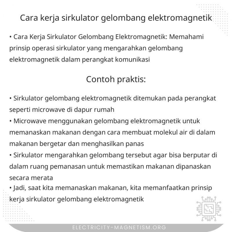 Cara Kerja Sirkulator Gelombang Elektromagnetik