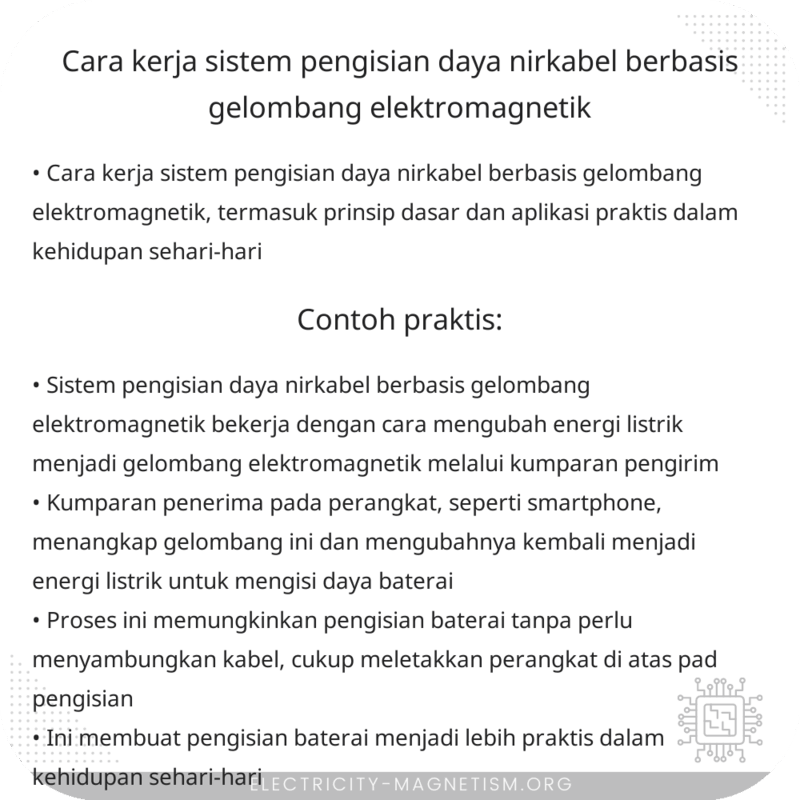 Cara Kerja Sistem Pengisian Daya Nirkabel Berbasis Gelombang Elektromagnetik