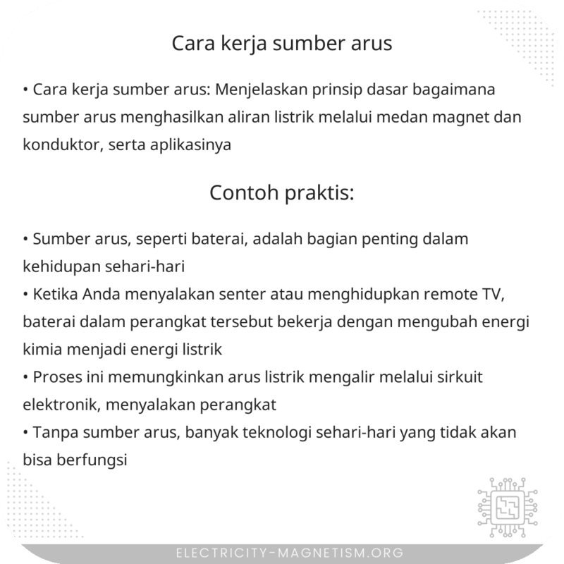 Cara Kerja Sumber Arus