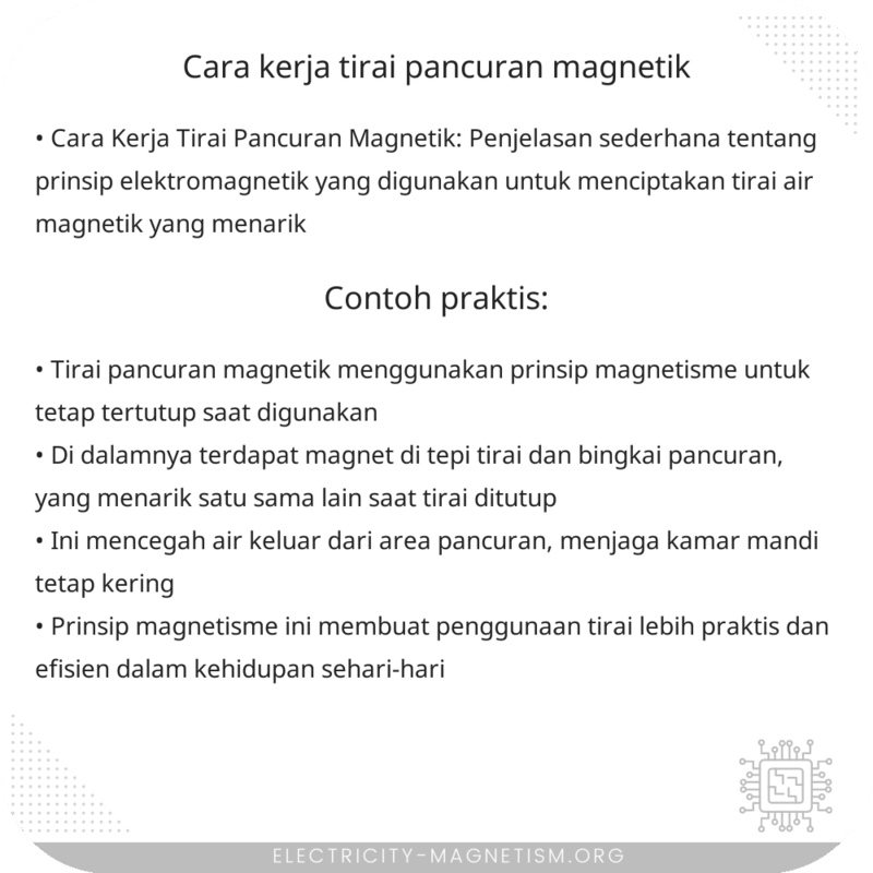 Cara Kerja Tirai Pancuran Magnetik