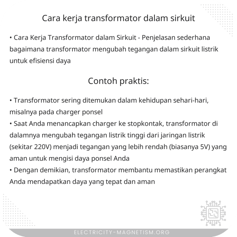 Cara Kerja Transformator dalam Sirkuit