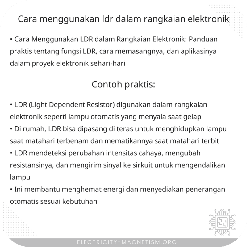Cara Menggunakan LDR dalam Rangkaian Elektronik