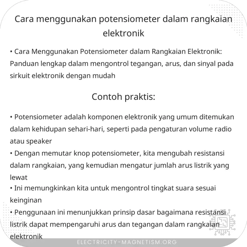 Cara Menggunakan Potensiometer dalam Rangkaian Elektronik
