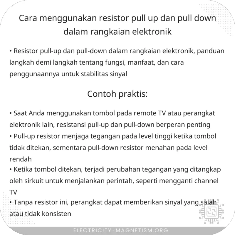 Cara Menggunakan Resistor Pull-up dan Pull-down dalam Rangkaian Elektronik