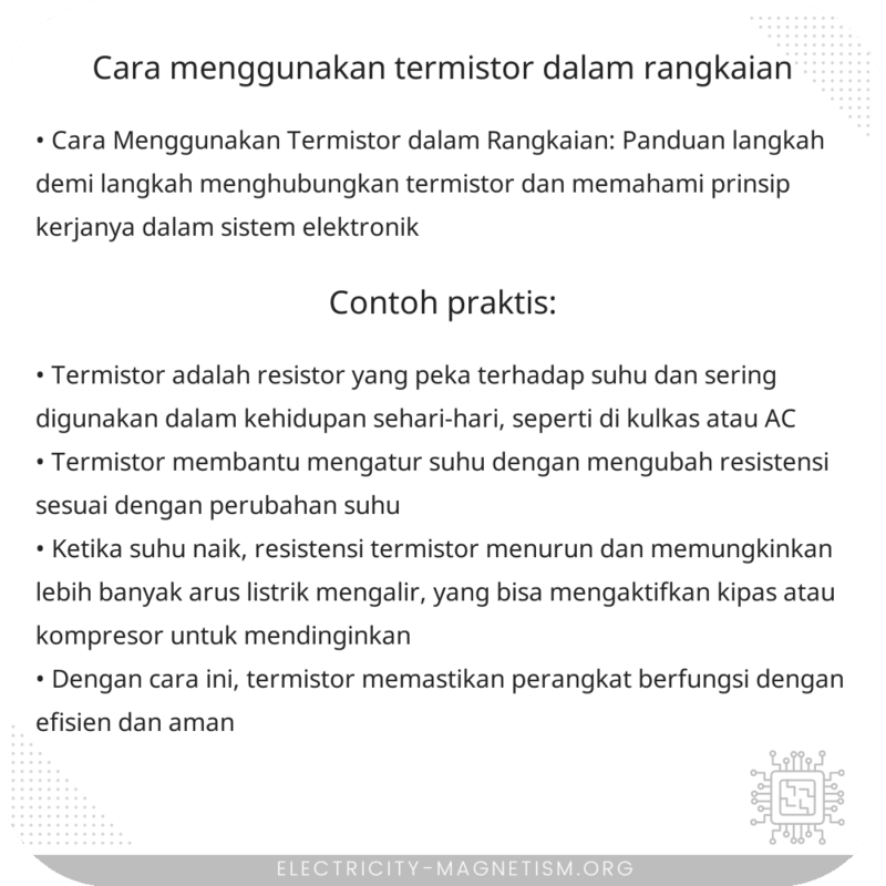 Cara Menggunakan Termistor dalam Rangkaian