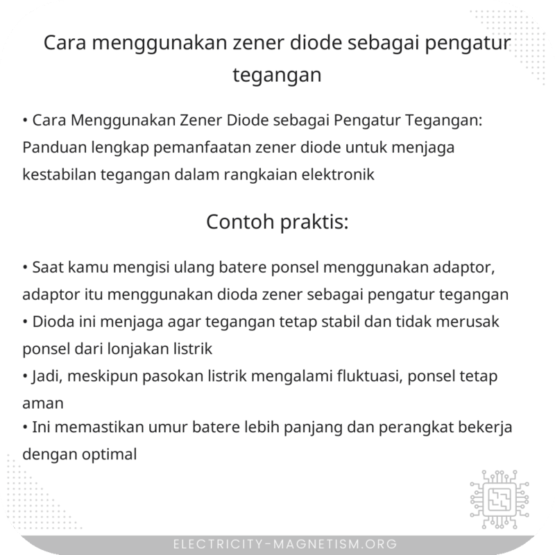 Cara Menggunakan Zener Diode sebagai Pengatur Tegangan