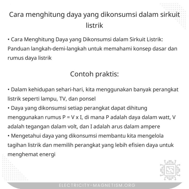 Cara Menghitung Daya yang Dikonsumsi dalam Sirkuit Listrik