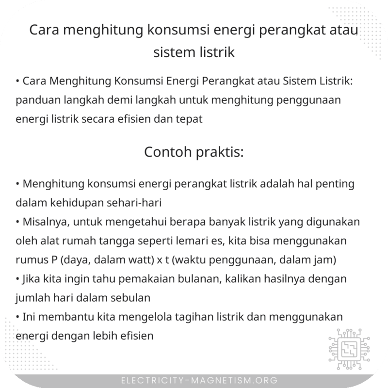 Cara Menghitung Konsumsi Energi Perangkat atau Sistem Listrik