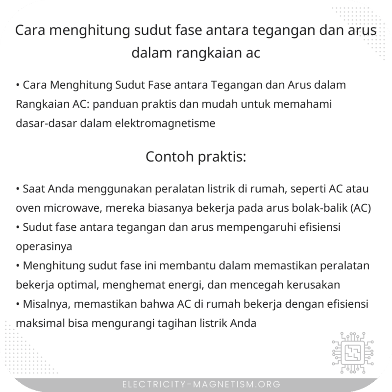Cara Menghitung Sudut Fase antara Tegangan dan Arus dalam Rangkaian AC