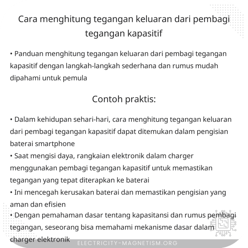 Cara Menghitung Tegangan Keluaran dari Pembagi Tegangan Kapasitif