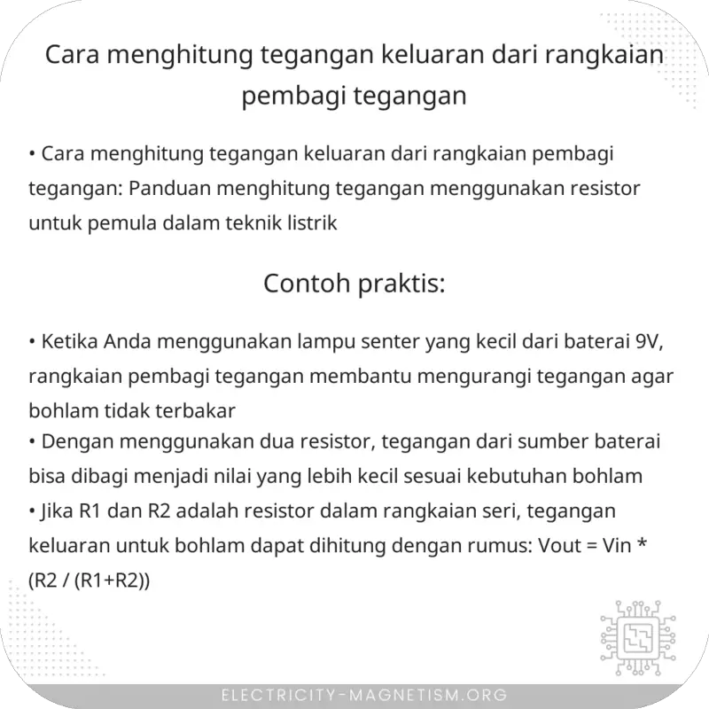 Cara Menghitung Tegangan Keluaran dari Rangkaian Pembagi Tegangan