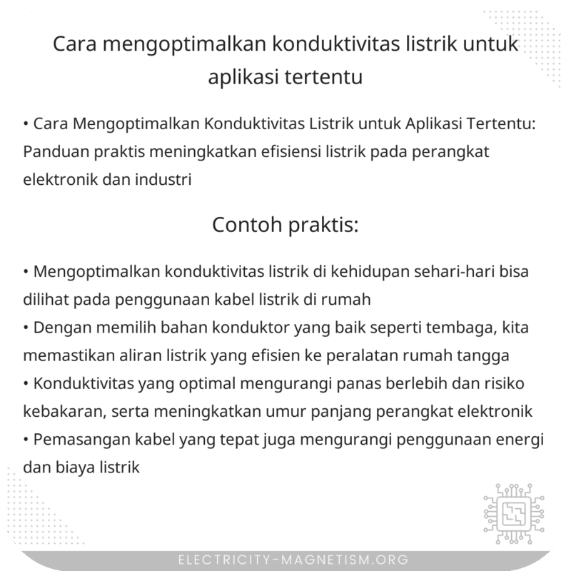 Cara Mengoptimalkan Konduktivitas Listrik untuk Aplikasi Tertentu