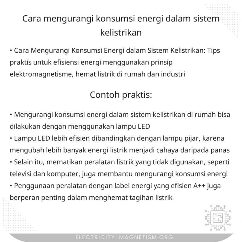 Cara Mengurangi Konsumsi Energi dalam Sistem Kelistrikan