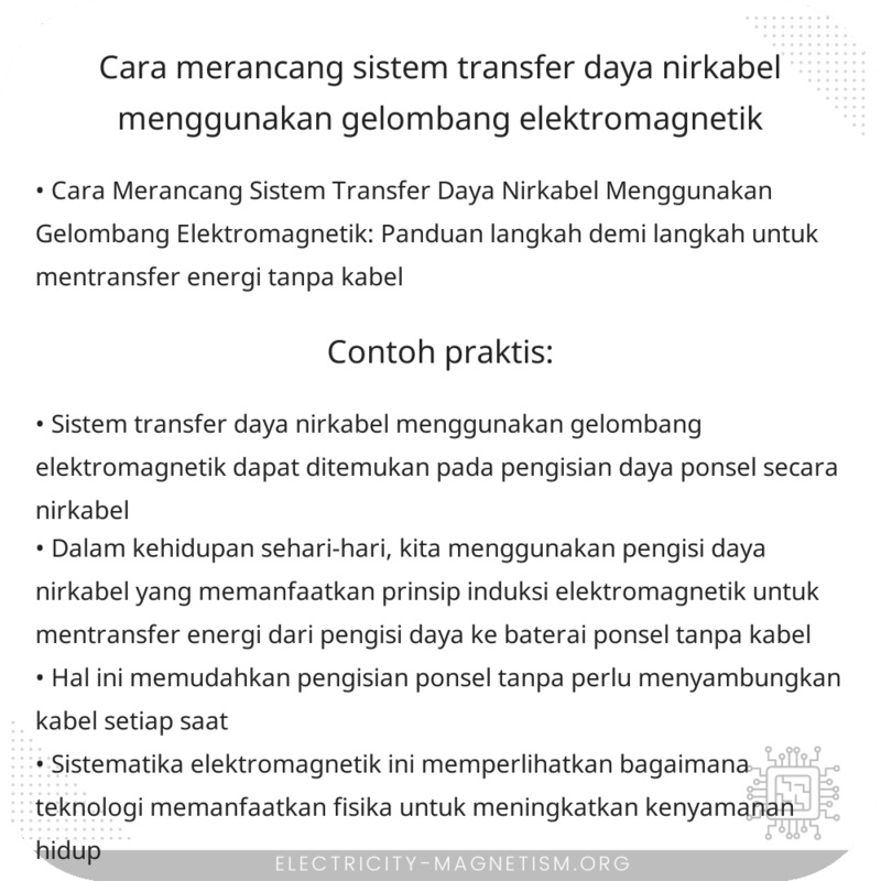 Cara Merancang Sistem Transfer Daya Nirkabel Menggunakan Gelombang Elektromagnetik