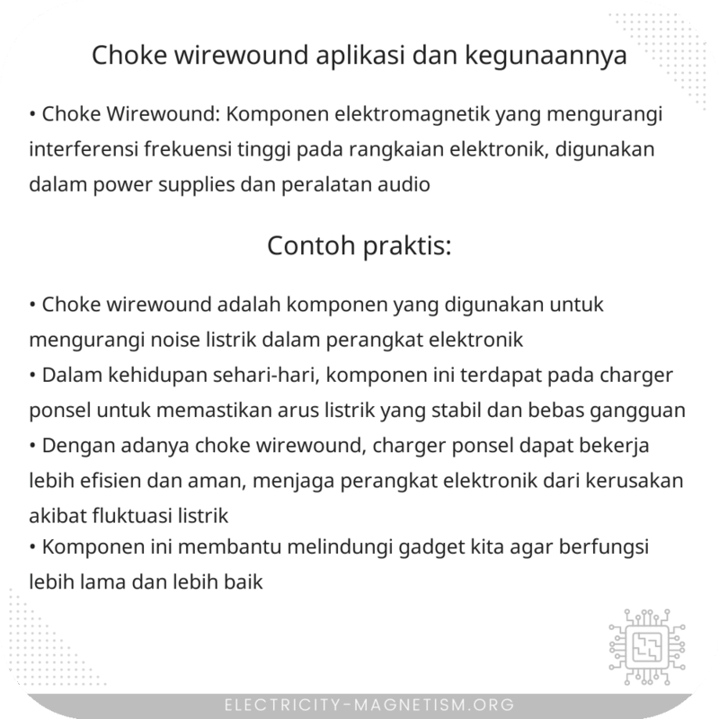 Choke Wirewound | Aplikasi dan Kegunaannya