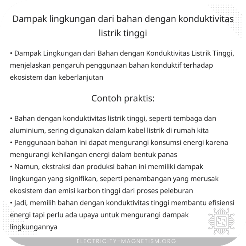 Dampak Lingkungan dari Bahan dengan Konduktivitas Listrik Tinggi