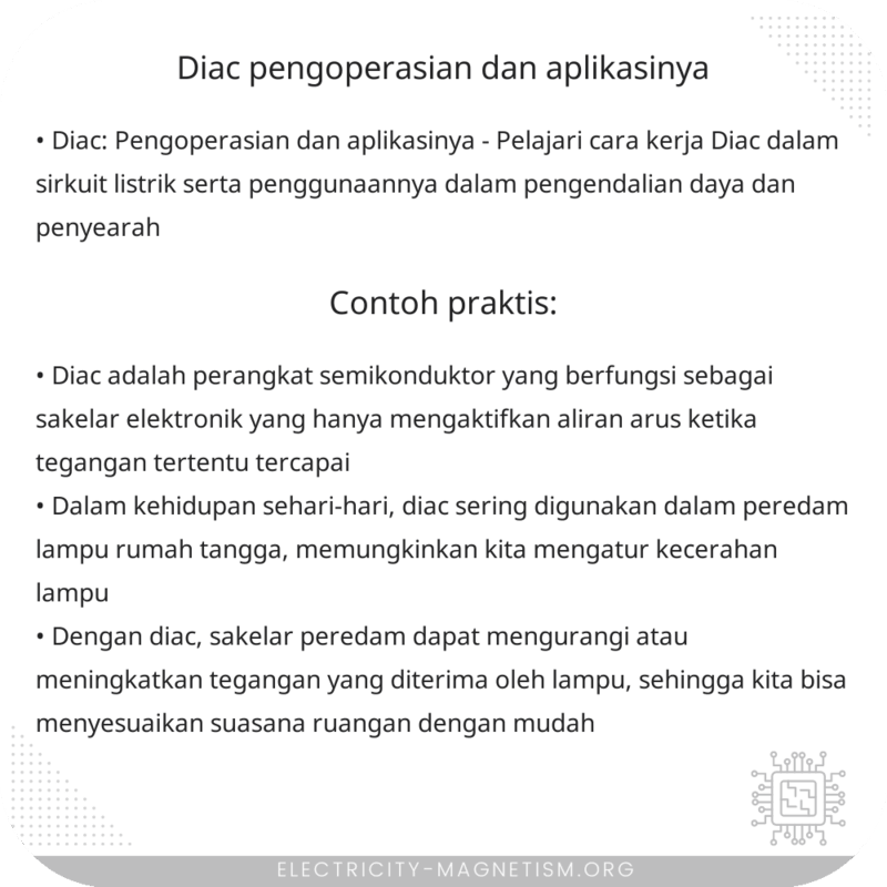Diac: Pengoperasian dan Aplikasinya