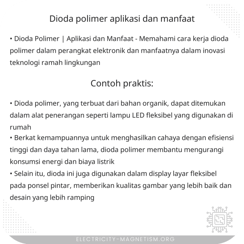 Dioda Polimer | Aplikasi dan Manfaat