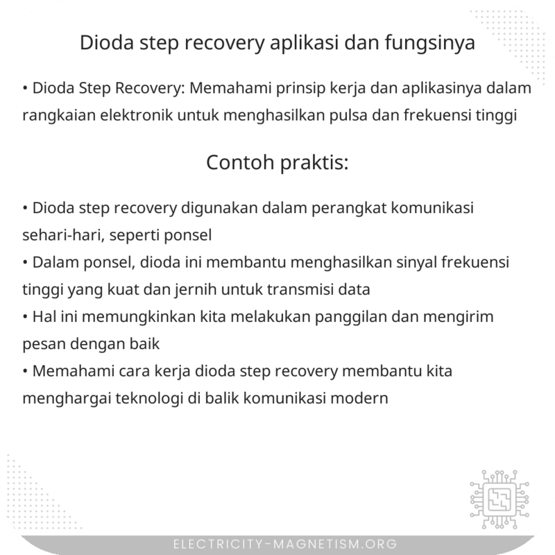 Dioda Step Recovery | Aplikasi dan Fungsinya