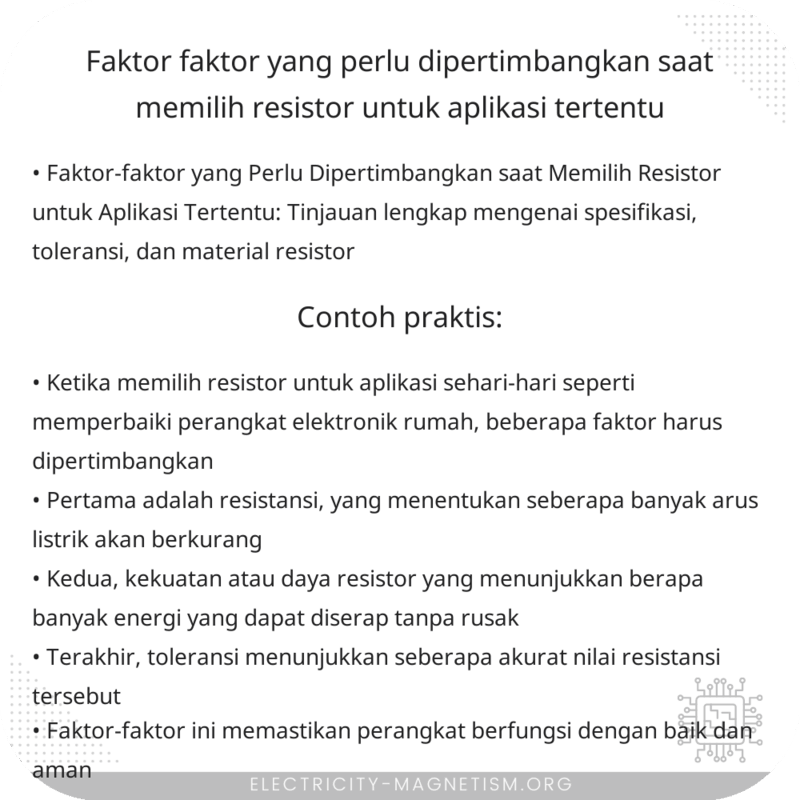 Faktor-faktor yang Perlu Dipertimbangkan saat Memilih Resistor untuk Aplikasi Tertentu