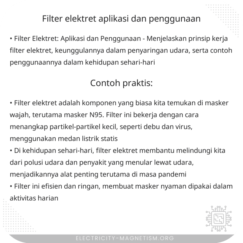 Filter Elektret | Aplikasi dan Penggunaan
