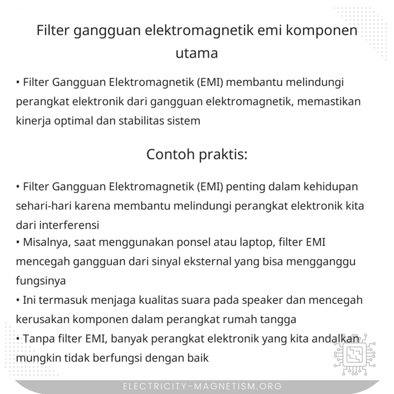 Filter Gangguan Elektromagnetik (EMI) | Komponen Utama