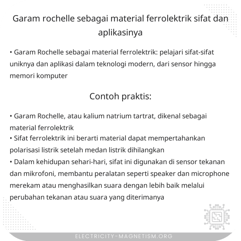 Garam Rochelle sebagai Material Ferrolektrik | Sifat dan Aplikasinya