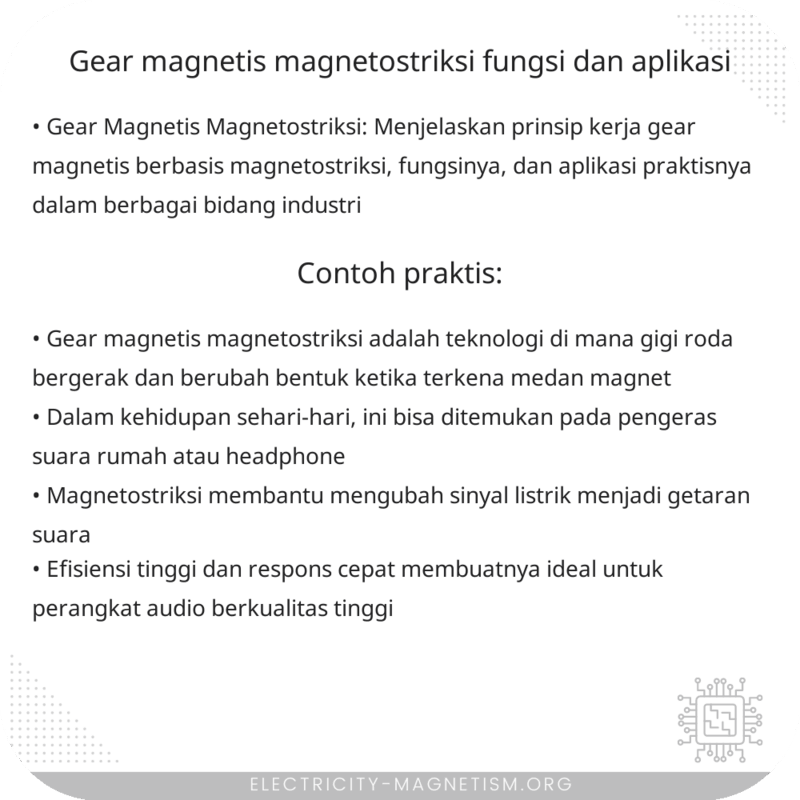 Gear Magnetis Magnetostriksi | Fungsi dan Aplikasi