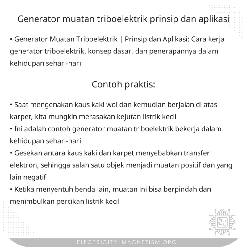 Generator Muatan Triboelektrik | Prinsip dan Aplikasi