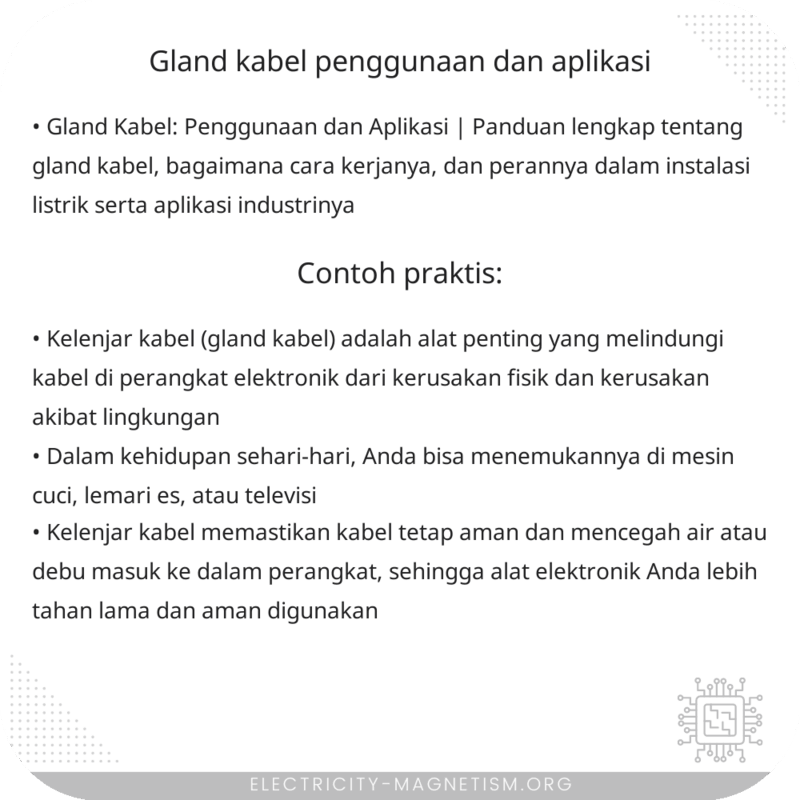 Gland Kabel | Penggunaan dan Aplikasi