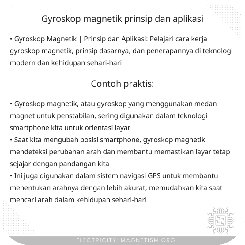 Gyroskop Magnetik | Prinsip dan Aplikasi