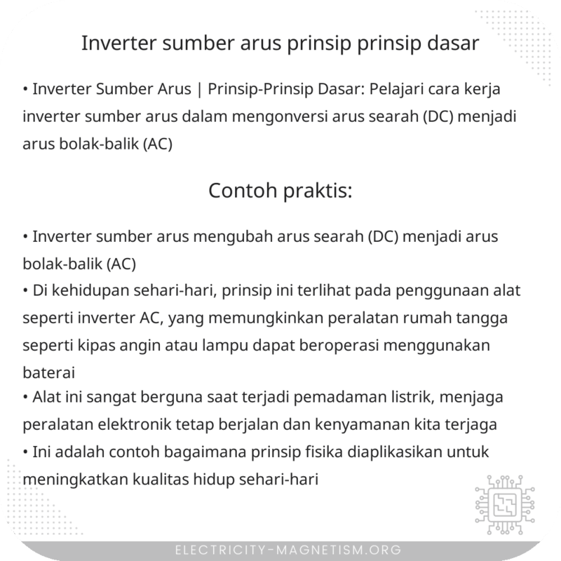 Inverter Sumber Arus | Prinsip-Prinsip Dasar