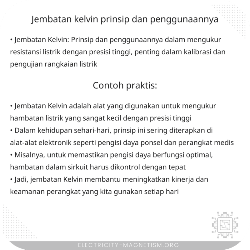 Jembatan Kelvin | Prinsip dan Penggunaannya