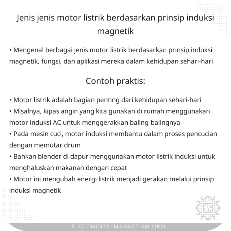 Jenis-Jenis Motor Listrik Berdasarkan Prinsip Induksi Magnetik