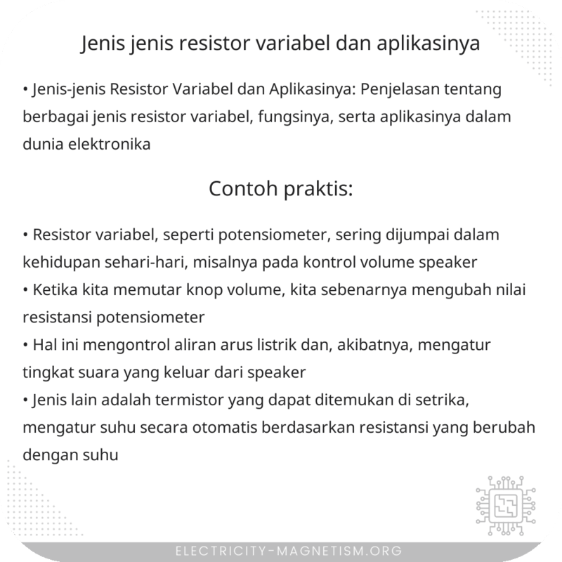 Jenis-jenis Resistor Variabel dan Aplikasinya