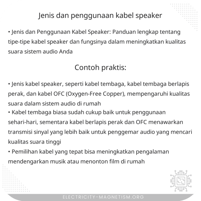 Jenis dan Penggunaan Kabel Speaker