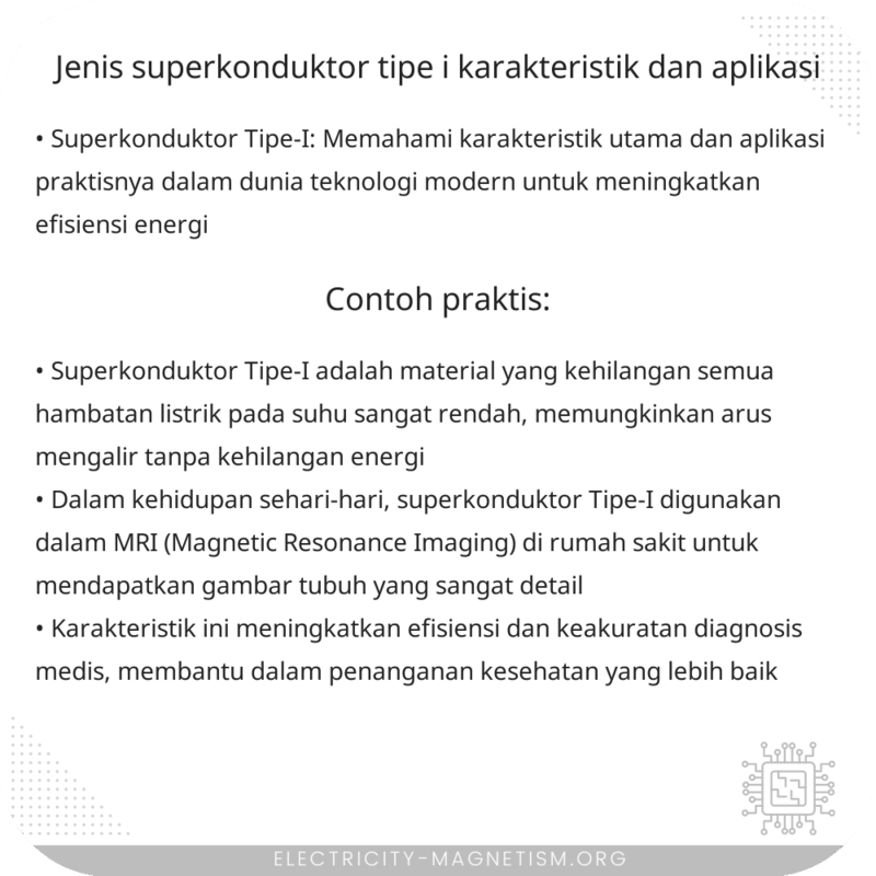 Jenis Superkonduktor Tipe-I | Karakteristik dan Aplikasi