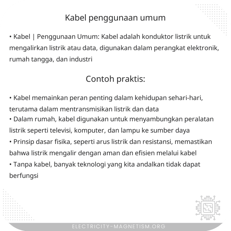 Kabel | Penggunaan Umum
