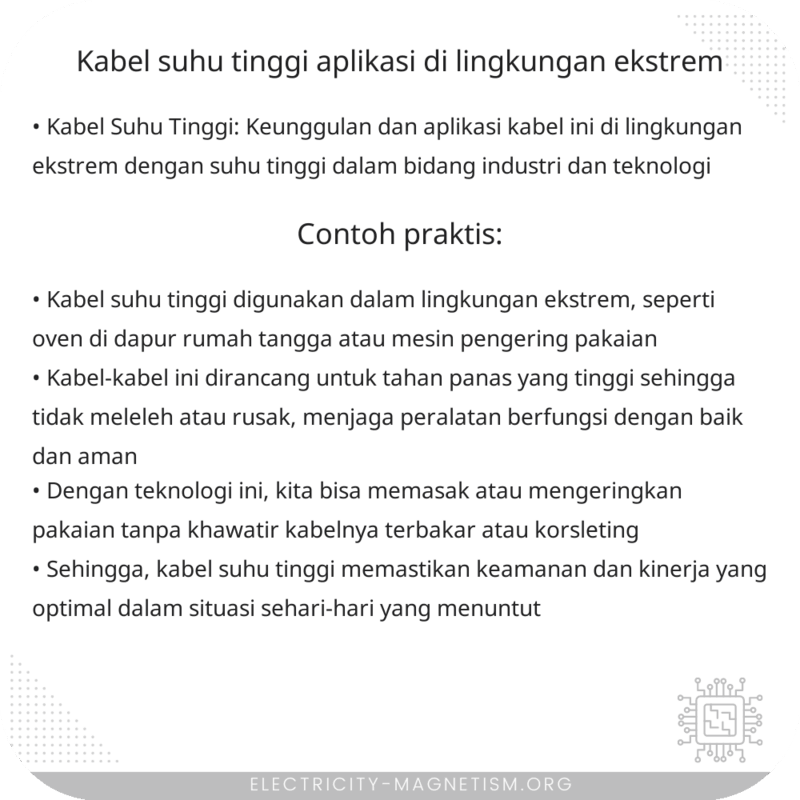 Kabel Suhu Tinggi | Aplikasi di Lingkungan Ekstrem