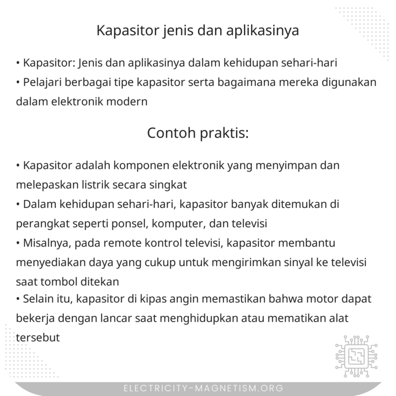 Kapasitor | Jenis dan Aplikasinya
