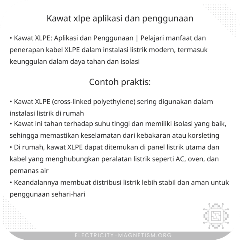 Kawat XLPE | Aplikasi dan Penggunaan