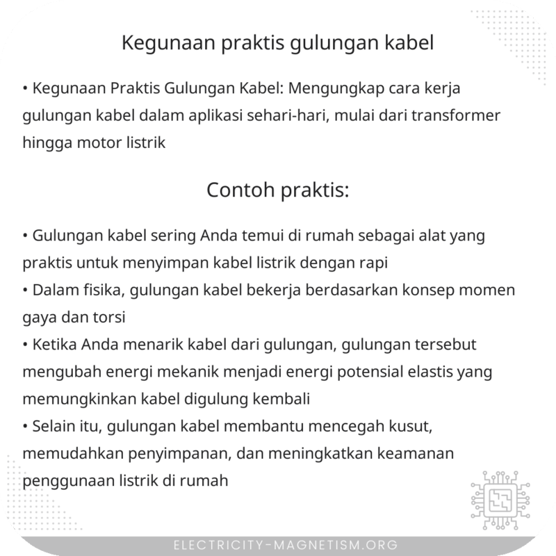 Kegunaan Praktis Gulungan Kabel