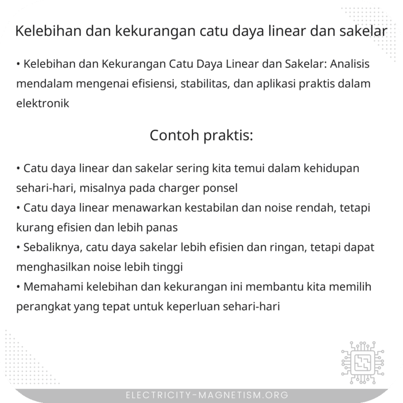 Kelebihan dan Kekurangan Catu Daya Linear dan Sakelar