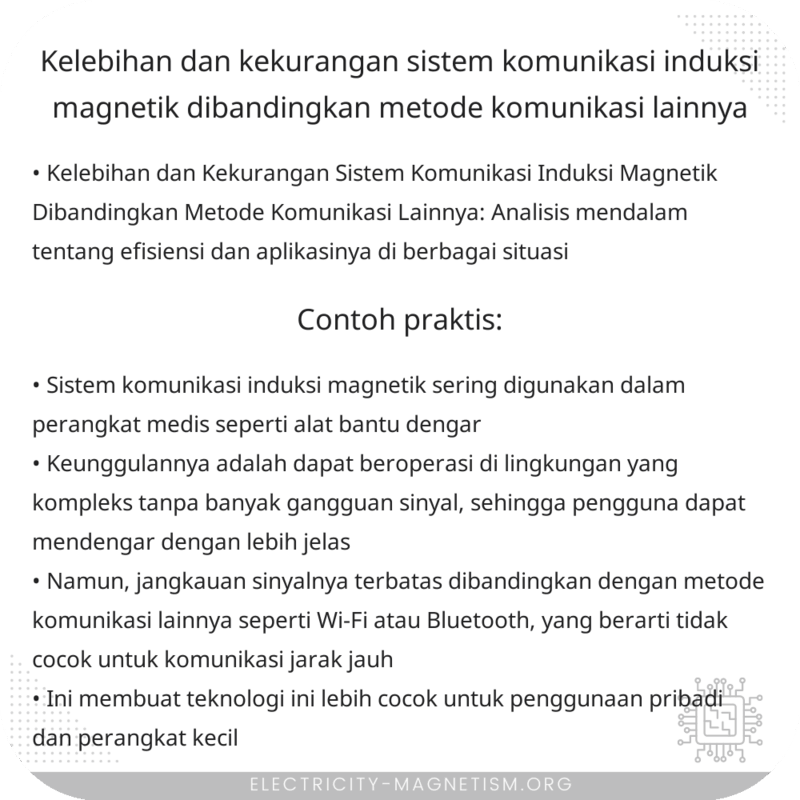 Kelebihan dan Kekurangan Sistem Komunikasi Induksi Magnetik Dibandingkan Metode Komunikasi Lainnya