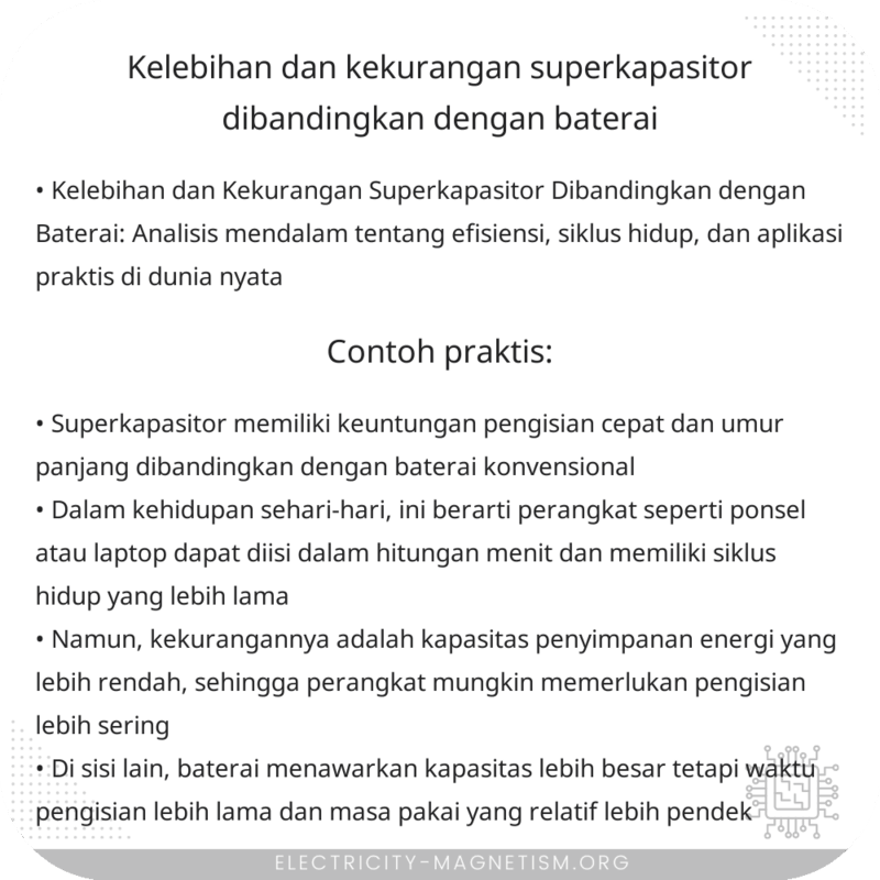 Kelebihan dan Kekurangan Superkapasitor Dibandingkan dengan Baterai