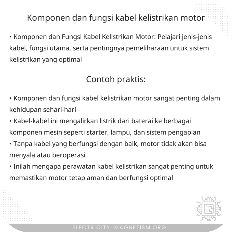 Komponen dan Fungsi Kabel Kelistrikan Motor